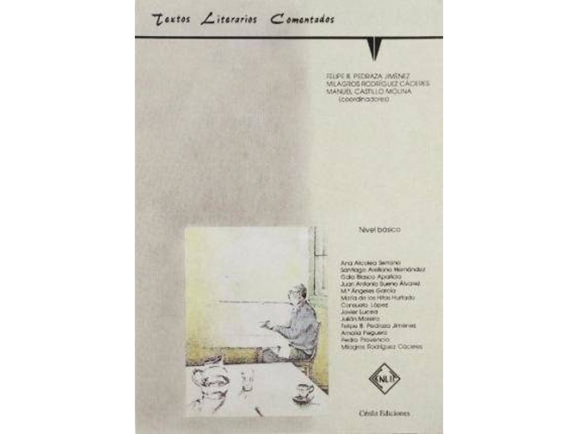Livro Textos Literarios Comentados Nivel Básico. Libro Del Profesor de Ana Alcolea Serrano (Espanhol)