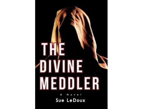 Livro The Divine Meddler de Sue Ledoux (Inglês)