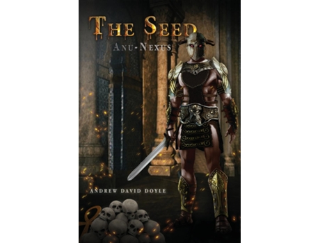 Livro The Seed Anu - Nexus de Andrew David Doyle (Inglês)
