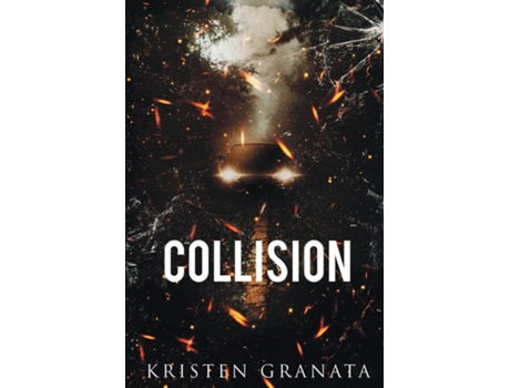 Livro Collision de Kristen Granata (Inglês)
