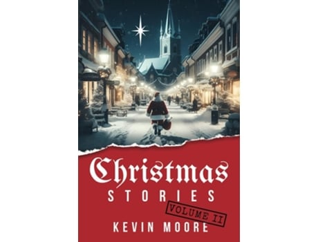 Livro Christmas Stories Volume II de Kevin Moore (Inglês)