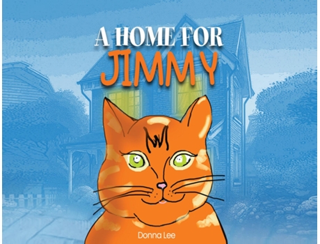 Livro A HOME FOR JIMMY de Donna Lee (Inglês)