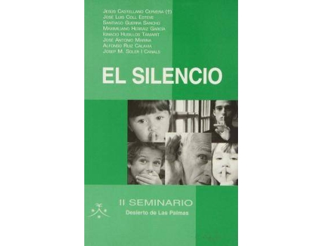 Livro El Silencio de Fundación Desierto De Las Palmas (Espanhol)