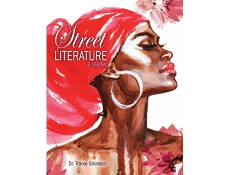 Livro Street Literature de Gholston (Inglês)