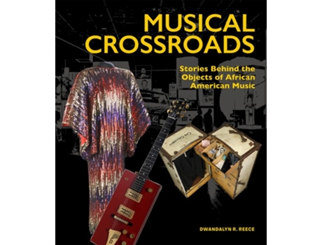 Livro Musical Crossroads de Dwandalyn R Reece (Inglês - Capa Dura)