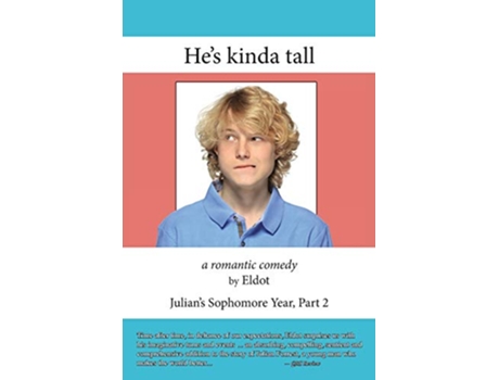 Livro Hes kinda tall Julians Sophomore Year Part 2 de Eldot Leland Hall (Inglês)