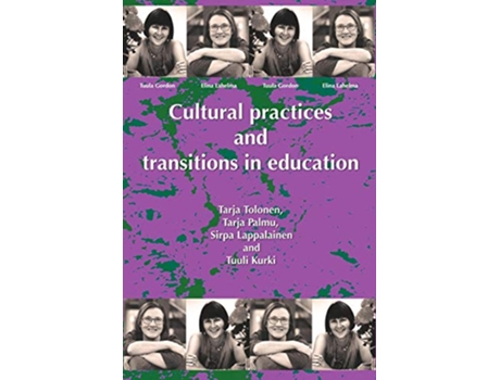 Livro Cultural Practices and Transitions in Education de Tolonen Tarja (Inglês)