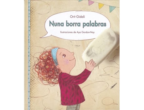 Livro Nuna Borra Palabras de Aya Gordon-Noy, Orit Gidali (Espanhol)