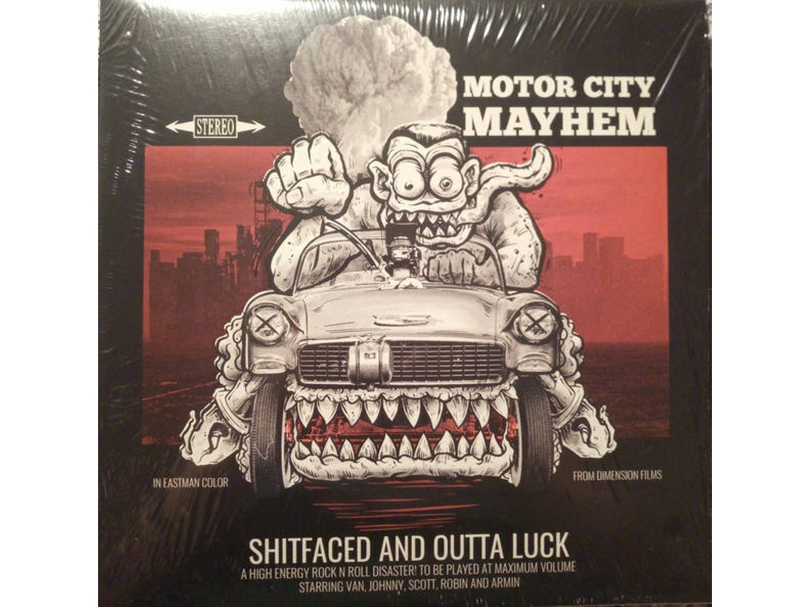 Vinil LP Motor City Mayhem - Shitfaced And Outta Luck
