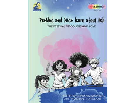 Livro Prahlad and Nida Learn About Holi The Festival of Colors and Love de Upasna Kakroo (Inglês)