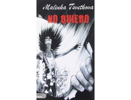 Livro No quiero de Malinka Tsvetkova (Espanhol)
