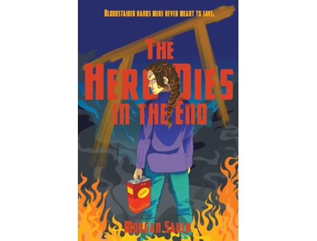 Livro The Hero Dies in the End de Morgan Sauer (Inglês)