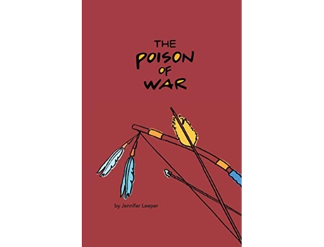 Livro The Poison of War de Jennifer Leeper (Inglês)