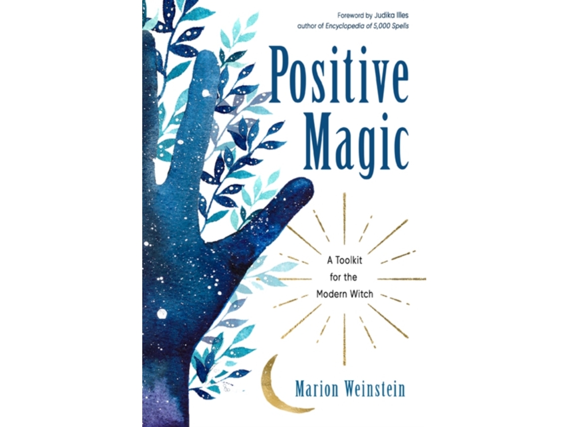 Livro Positive Magic de Marion Weinstein (Inglês)