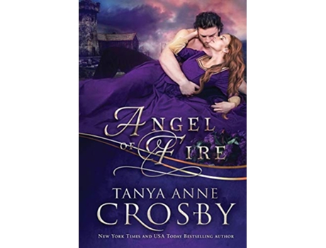 Livro Angel of Fire de Tanya Anne Crosby (Inglês)