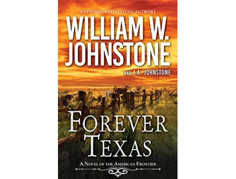 Livro Forever Texas de William W Johnstone e Ja Johnstone (Inglês)