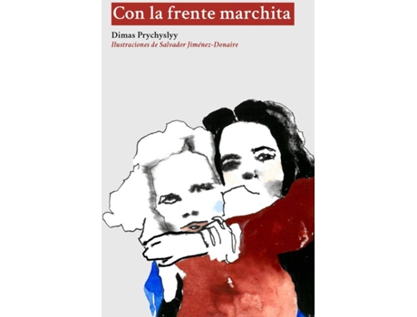 Livro Con La Frente Marchita de Prychyslyy Dimas (Espanhol)