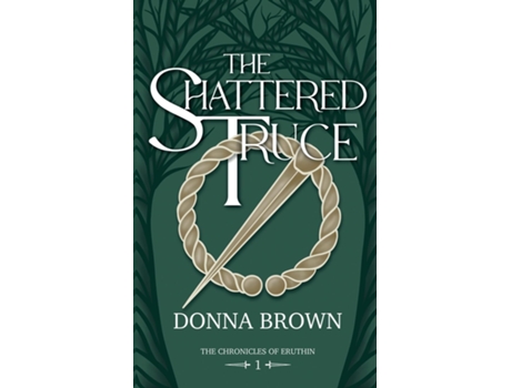Livro The Shattered Truce de Donna Brown (Inglês)