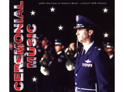 CD United States Air Force Heritage of America Band - Ceremonial Music (1CD)