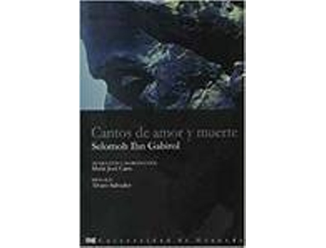 Livro Cantos De Amor Y Muerte Selomoh Ibn Gabirol de Varios Autores