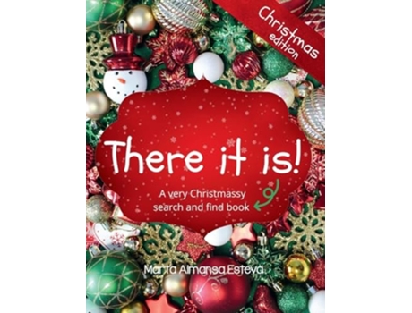Livro There it is! Christmas edition A very Christmassy search and find book de Marta Almansa Esteva (Inglês - Capa Dura)