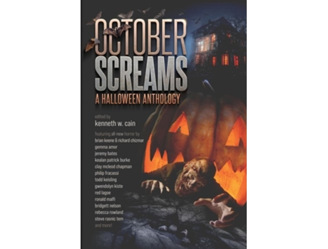 Livro October Screams A Halloween Anthology de Kevin Kangas, Brian Keene et al. (Inglês)