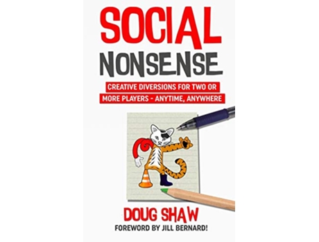 Livro Social Nonsense Creative Diversions for Two or More Players Anytime Anywhere de Doug J Shaw (Inglês)