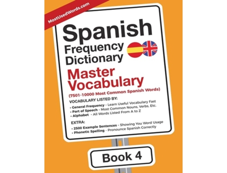 Livro Spanish Frequency Dictionary - Master Vocabulary 7501-10000 Most Common Spanish Words De Mostusedwords (inglês)