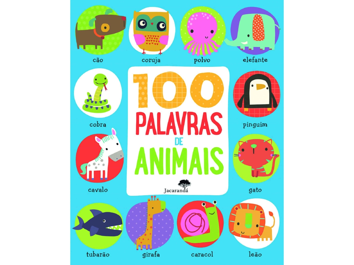 Livro 100 Palavras de Animais de Dawn Machell (Português)