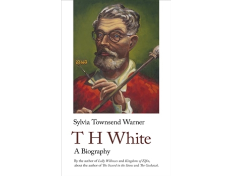 Livro T H White de Sylvia Townsend Warner (Inglês)