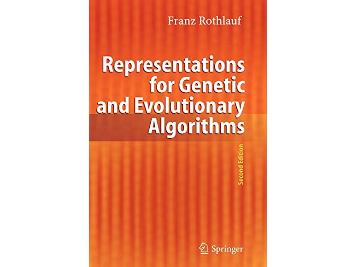 Livro Representations for Genetic and Evolutionary Algorithms de Franz Rothlauf (Inglês)