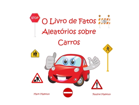 Livro O Livro de Fatos Aleatórios sobre Carros de Pauline Malkoun (Inglês)