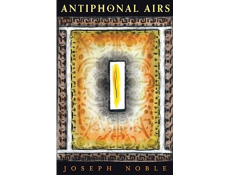 Livro Antiphonal Airs de Joseph Noble (Inglês)