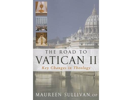 Livro the road to vatican ii de maureen sullivan (inglês)