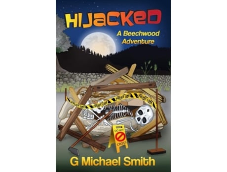 Livro Hijacked A Beechwood Adventure De G Michael Smith (inglês)