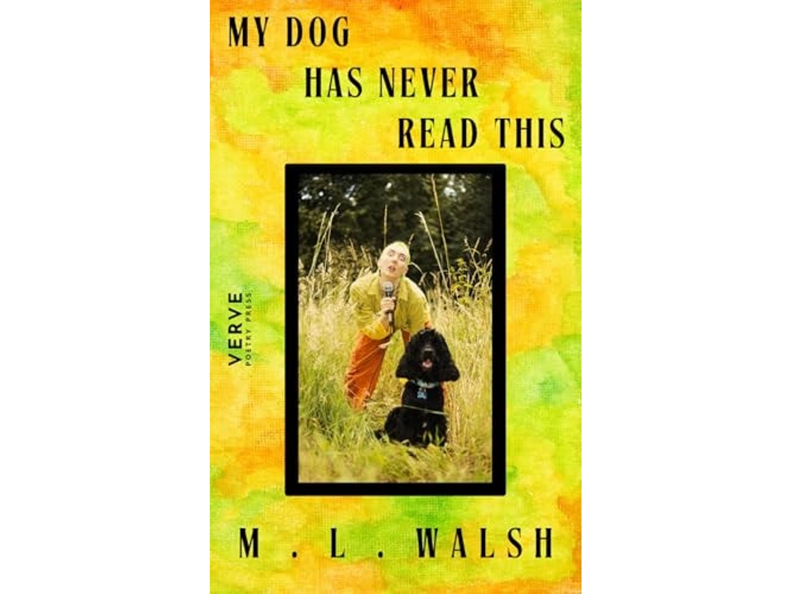 Livro My Dog Has Never Read This De M L Walsh (inglês)