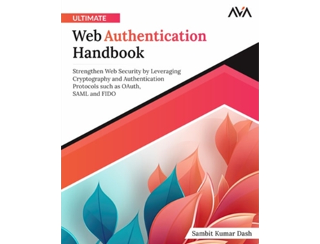 Livro Ultimate Web Authentication Handbook de Sambit Kumar Dash (Inglês)