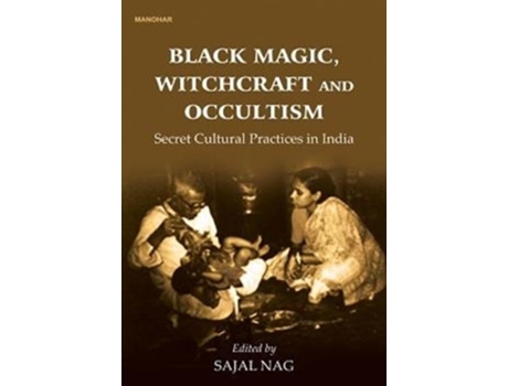 Livro Black Magic Witchcraft And Occultism De M Sasikumar (inglês - Capa Dura)