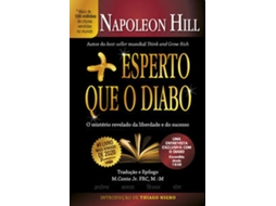 Livro Mais Esperto Que O Diabo O Mistério Revelado Da Liberdade E Do Sucesso de Napoleon Hill (Português)