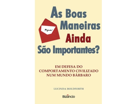 As boas maneiras ainda s?o importantes ?