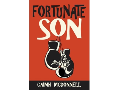 Livro Fortunate Son de Caimh McDonnell (Inglês)