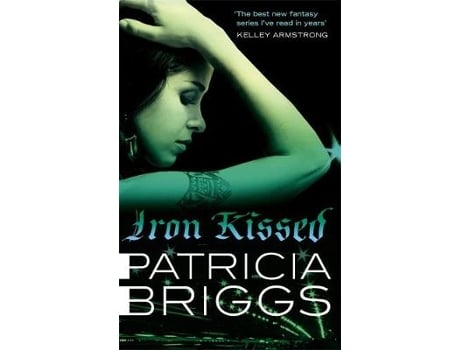 Livro iron kissed: mercy thompson, book 3 de patricia briggs (inglês)