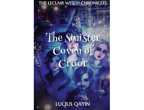 Livro The Sinister Coven of Cruor de Lucius Qayin (Inglês)