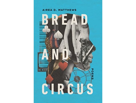 Livro Bread and Circus de Airea D Matthews (Inglês - Capa Dura)