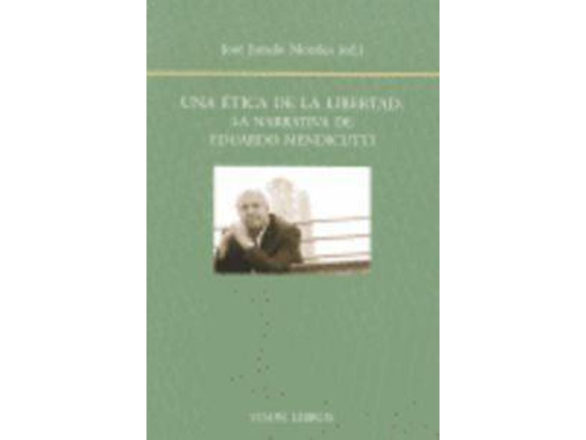 Livro Una Etica De La Libertad de Jose Jurado (Espanhol)