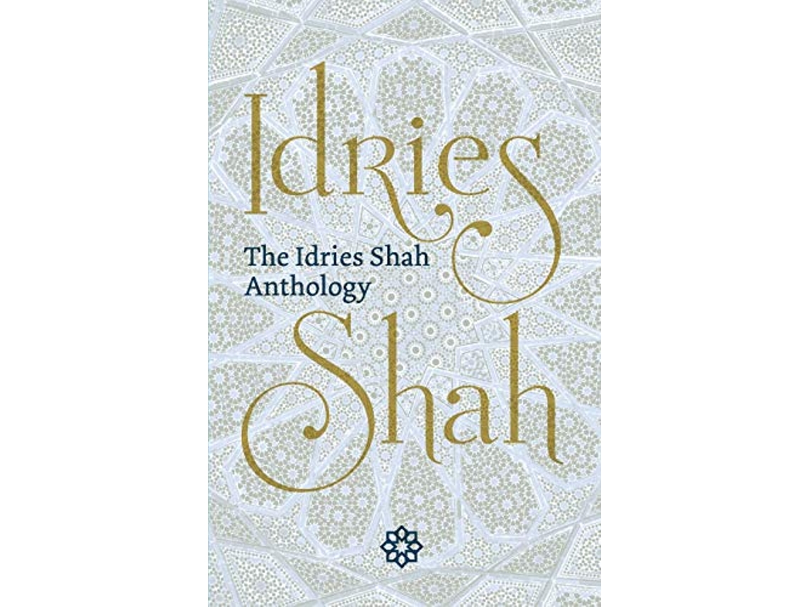 Livro The Idries Shah Anthology de Idries Shah (Inglês)