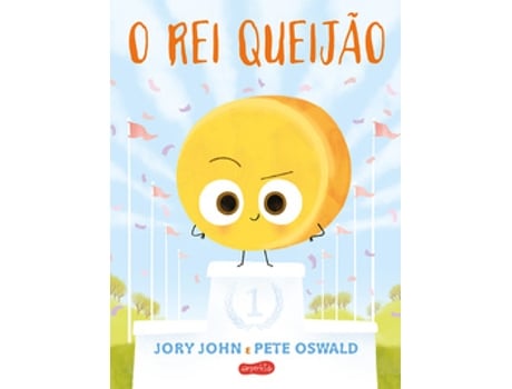 Livro O Rei Queijão De Jory John (português Do Brasil)
