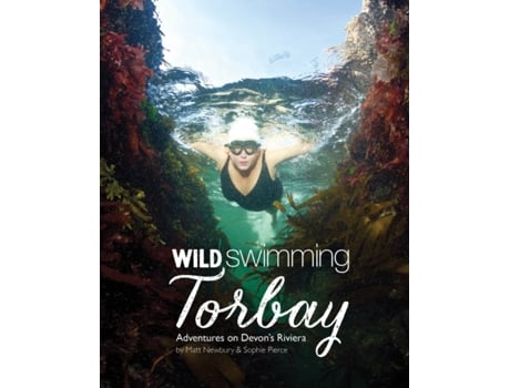 Livro Wild Swimming Torbay de Sophie Pierce (Inglês)