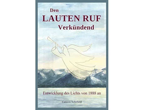 Livro Den Lauten Ruf Verkündend De Camron Schofield (alemão)