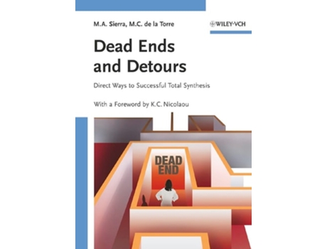 Livro Dead Ends and Detours de Miguel A Sierra, Maria C De La Torre et al. (Inglês)